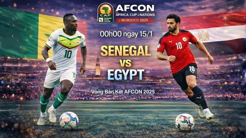 Nhận Định Soi Kèo Senegal Vs Ai Cập 00h00 Ngày 15/1